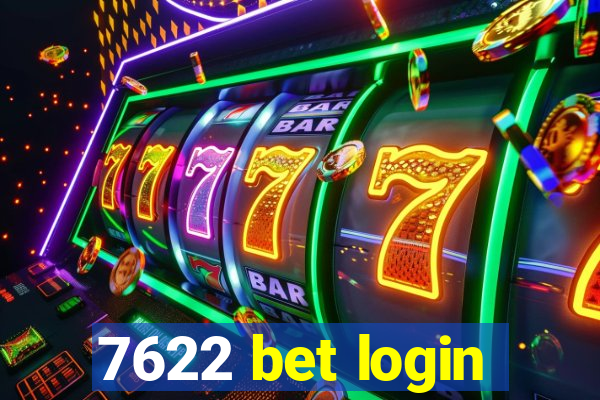 7622 bet login